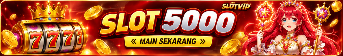 SLOTVIP SLOT 5000